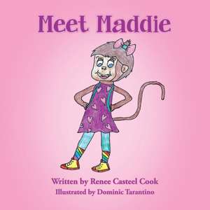 Meet Maddie de Renee Casteel Cook