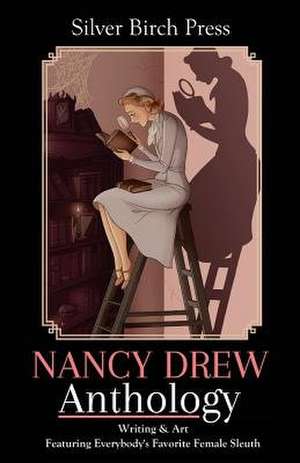 Nancy Drew Anthology de Silver Birch Press