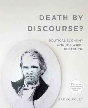 Death by Discourse? de Tadhg Foley