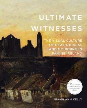 Ultimate Witnesses de Niamh Ann Kelly