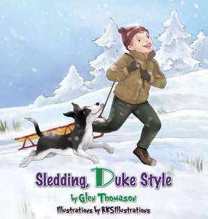 Sledding, Duke Style de Glen Thomason