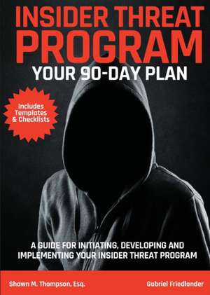 Insider Threat Program de Shawn M. Thompson