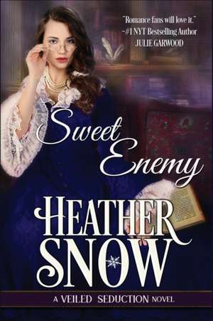 Sweet Enemy de Heather Snow