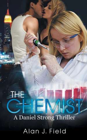 The Chemist de Alan J. Field