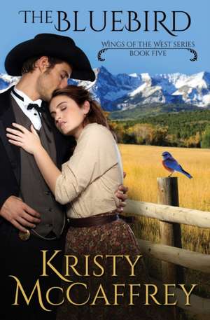 The Bluebird de Kristy McCaffrey