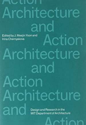 Architecture and Action de J. Meejin Yoon