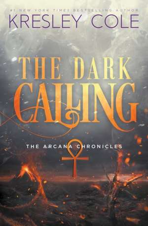 The Dark Calling de Kresley Cole