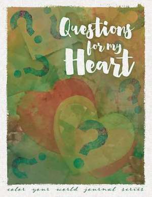 Questions For My Heart de Annette Bridges