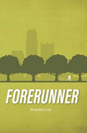 Forerunner de Brandon List