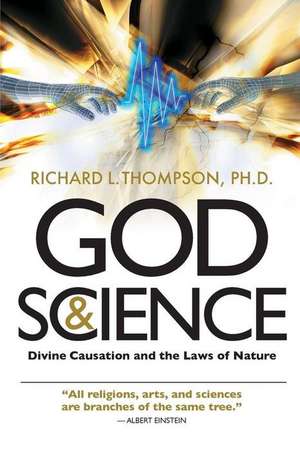 God & Science de Richard L. Thompson