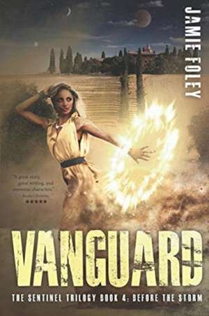 Vanguard de Jamie Foley