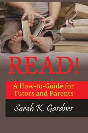 READ! de Sarah K Gardner