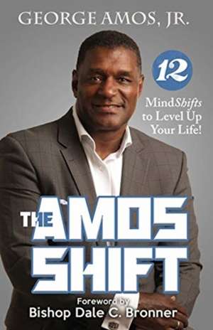 The Amos Shift de Jr. George Amos