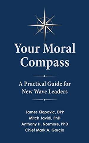 Your Moral Compass de Dpp James Klopovic
