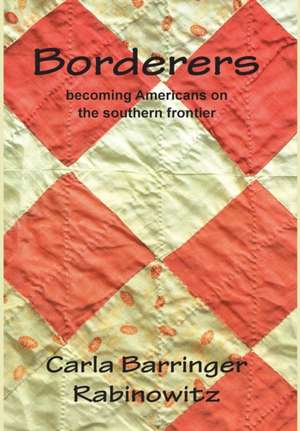 Borderers de Carla Barringer Rabinowitz