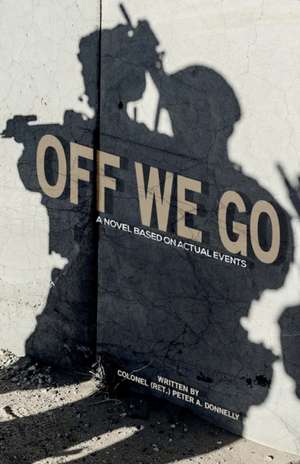 Off We Go de Peter A Donnelly