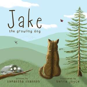 Jake the Growling Dog de Samantha Shannon