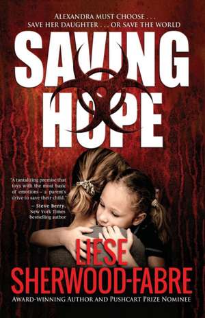 Saving Hope de Liese Anne Sherwood-Fabre