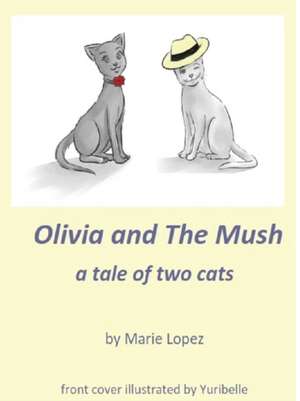 Olivia and The Mush de Julie Thompson