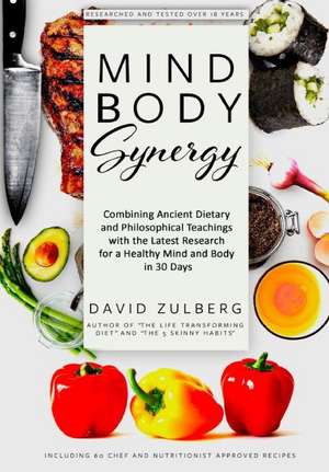 Mind Body Synergy de David Zulberg