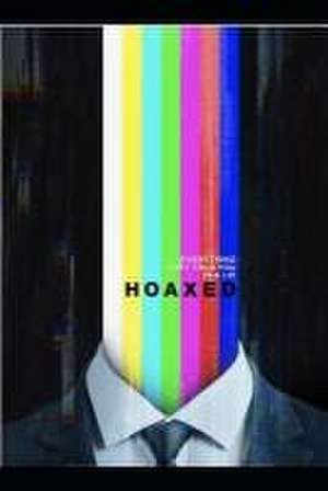 Downey, S: HOAXED