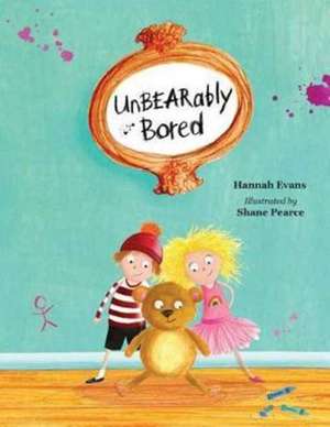 UnBEARably Bored de Hannah Evans