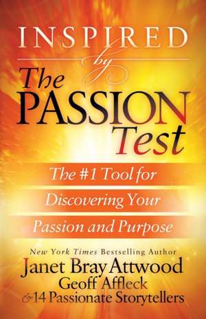 Inspired by The Passion Test de Janet Bray Attwood