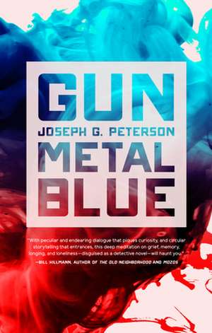 Gunmetal Blue de Joseph G. Peterson