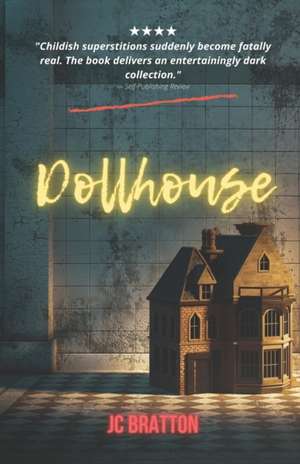 DOLLHOUSE