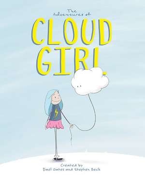 The Adventures of Cloud Girl de Oates, Dael