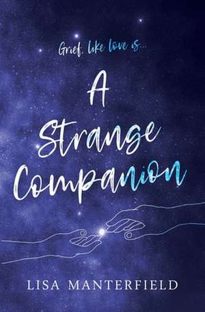 A Strange Companion de Lisa Manterfield