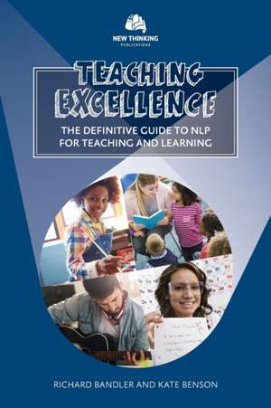 Teaching Excellence de Richard Bandler