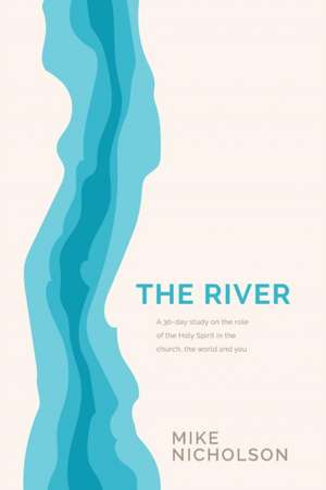 The River de Mike Nicholson