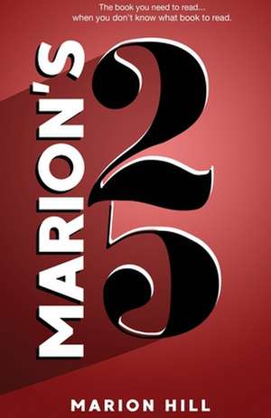 Marion's 25 de Marion Hill