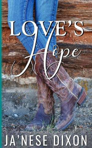 Love's Hope de Ja'Nese Dixon