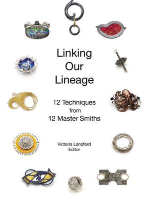 Linking Our Lineage de Victoria Lansford