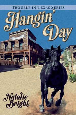 HANGIN' DAY de Natalie Bright