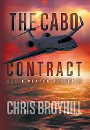 The Cabo Contract de Chris Broyhill