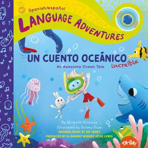 Un cuento oceanico increible (An Awesome Ocean Tale, Spanish/espanol language) de Michelle Glorieux