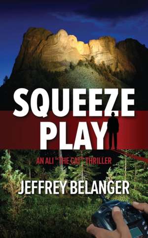 Squeeze Play de Jeffrey Belanger