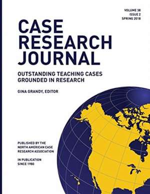 Case Research Journal, 38(2) de Gina Grandy