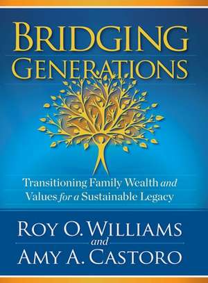 Bridging Generations de Amy A Castoro