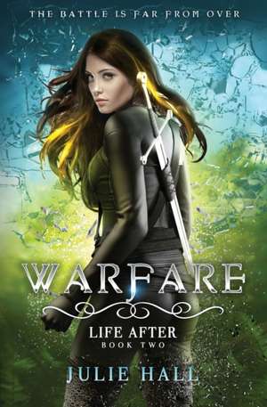 Warfare de Julie Hall