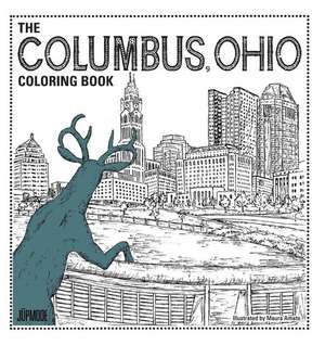 The Columbus Ohio Coloring Book de Maura Amato