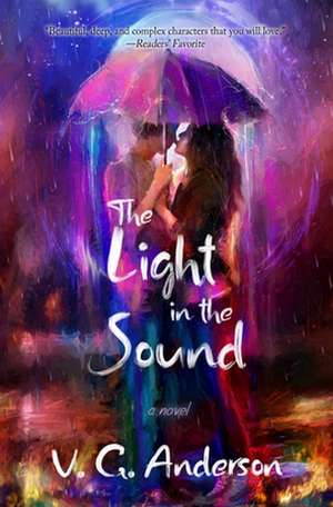 The Light in the Sound de V. G. Anderson