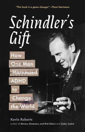 Schindler's Gift de Kevin J. Roberts