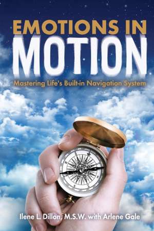 Emotions in Motion de Dillon Ilene