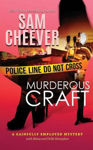 Murderous Craft de Sam Cheever