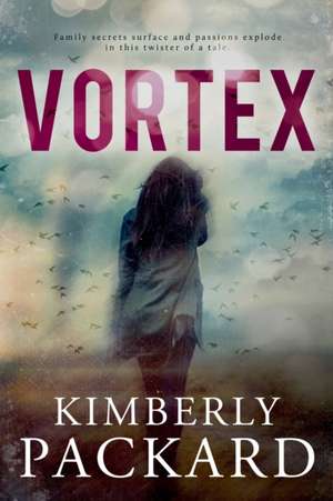 Vortex de Kimberly Packard