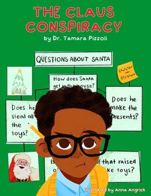 The Claus Conspiracy de Tamara Pizzoli